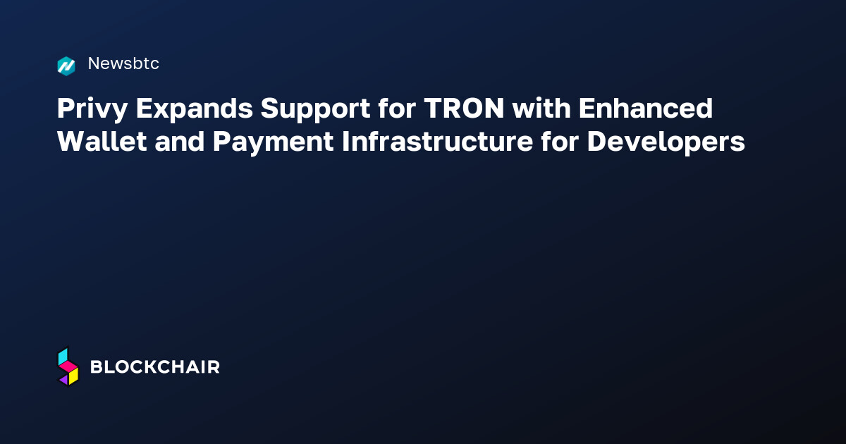 Sql Infrastructure Pdf Privy Expands Support for TRON with Enhanced Wallet and Payment ...